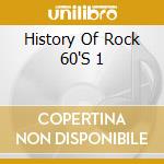 History Of Rock 60'S 1 cd
