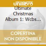 Ultimate Christmas Album 1: Wcbs Fm 101.1 / Var cd