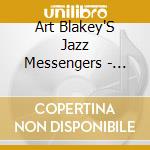 Art Blakey'S Jazz Messengers - Night In Tunisia / Play Lerner & Loewe cd musicale di Art Blakey'S Jazz Messengers