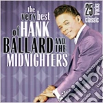 Hank & Midnighters Ballard - Very Best Of Hank Ballard & Midnighters cd