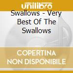 Swallows - Very Best Of The Swallows cd