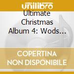 Ultimate Christmas Album 4: Wods Boston / Various - Ultimate Christmas Album 4: Wods Boston / Various cd