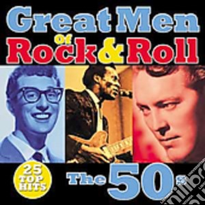 Great Men Of Rock & Roll: 50'S cd musicale