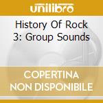 History Of Rock 3: Group Sounds cd