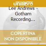 Lee Andrews - Gotham Recording Sessions cd