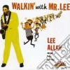Lee Allen - Walkin With Mr Lee cd