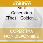 Soul Generation (The) - Golden Classics Edition cd