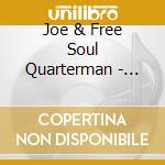 Joe & Free Soul Quarterman - Golden Classics Edition cd