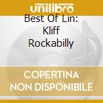 Best Of Lin: Kliff Rockabilly cd