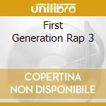 First Generation Rap 3 cd musicale di Collectables