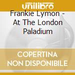 Frankie Lymon - At The London Paladium cd
