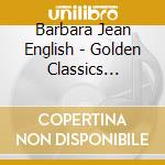Barbara Jean English - Golden Classics Edition cd