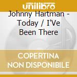 Johnny Hartman - Today / I'Ve Been There cd