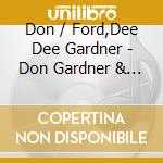 Don / Ford,Dee Dee Gardner - Don Gardner & Dee Dee Ford Quintet In Sweden cd