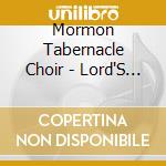 Mormon Tabernacle Choir - Lord'S Prayer