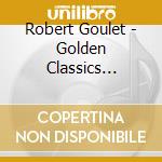 Robert Goulet - Golden Classics Edition cd