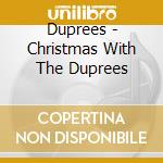 Duprees - Christmas With The Duprees cd