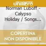 Norman Luboff - Calypso Holiday / Songs Of Christmas cd
