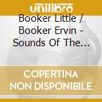 Booker Little / Booker Ervin - Sounds Of The Inner City