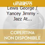 Lewis George / Yancey Jimmy - Jazz At Perservation Hall / Pu cd