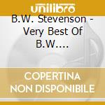 B.W. Stevenson - Very Best Of B.W. Stevenson: 16 Original Classics cd
