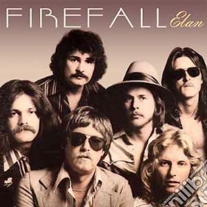 Firefall - Elan cd musicale di Firefall