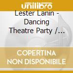 Lester Lanin - Dancing Theatre Party / High Society Country Style cd