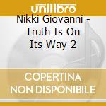 Nikki Giovanni - Truth Is On Its Way 2 cd