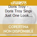 Doris Troy - Doris Troy Sings Just One Look & Other Memorable cd