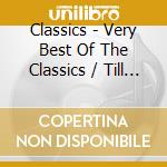 Classics - Very Best Of The Classics / Till Then cd
