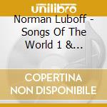 Norman Luboff - Songs Of The World 1 & 2 cd