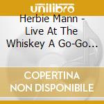 Herbie Mann - Live At The Whiskey A Go-Go / Mississippi Gambler cd