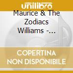 Maurice & The Zodiacs Williams - Original Master Tapes Collection cd