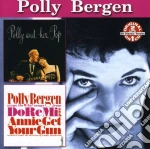 Polly Bergen - Polly & Her Pop / Do Re Mi And Annie Get Your Gun cd