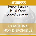 Percy Faith - Held Over Today'S Great Movie Themes: Leaving On A cd musicale di Percy Faith