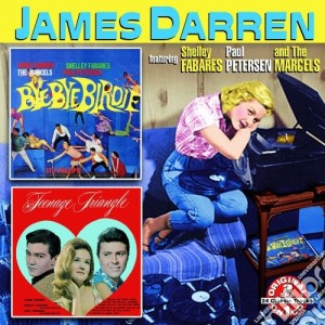 James Darren - Bye Bye Birdie / Teenage Triangle cd musicale di James Featuring Fabares,Shelley / Marcels Darren