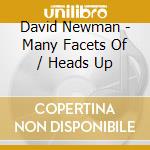 David Newman - Many Facets Of / Heads Up cd