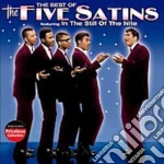 Five Satins (The) - In The Still Of The Night cd