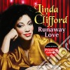 Clifford Linda - Runaway Love cd