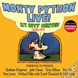 Monty Python - Live At City Center cd musicale di Monty Python