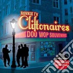 Ronnie I'S Cliftonaires - Doo Wop Souvenirs