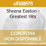 Sheena Easton - Greatest Hits cd musicale di Sheena Easton