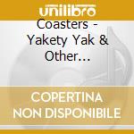 Coasters - Yakety Yak & Other Favorites cd