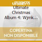 Ultimate Christmas Album 4: Wjmk Oldies 104.3 / Va - Ultimate Christmas Album 4: Wjmk Oldies 104.3 / Va cd