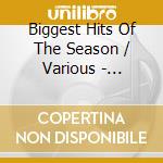 Biggest Hits Of The Season / Various - Biggest Hits Of The Season / Various