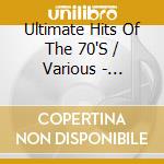 Ultimate Hits Of The 70'S / Various - Ultimate Hits Of The 70'S / Various cd