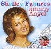 Shelley Fabares - Johnny Angel cd
