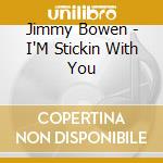 Jimmy Bowen - I'M Stickin With You cd