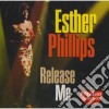 Esther Phillips - Release Me cd
