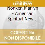 Nonken,Marilyn - American Spiritual:New Piano Work cd
